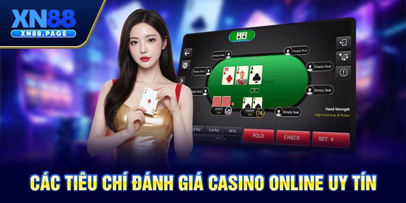 Các tiêu chí đánh giá casino online uy tín Các tiêu chí đánh giá casino online uy tín